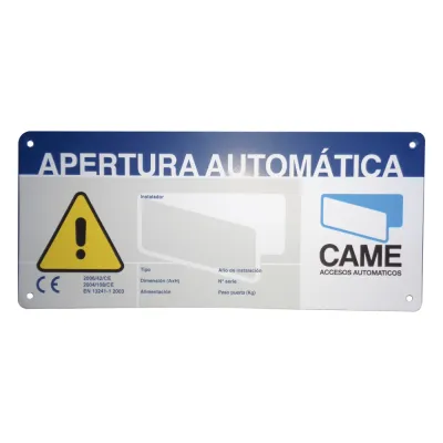 Letrero de Aviso Peligro para puertas automáticas CAME