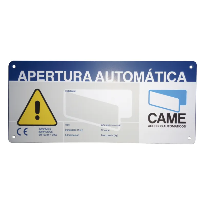 Letrero de Aviso Peligro para puertas automáticas CAME